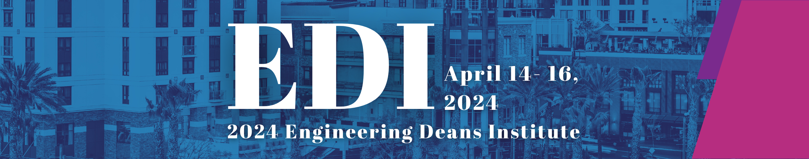 Engineering Deans Institute (EDI)